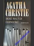 Deset malých černoušků - christie agatha - náhled