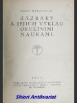 Zázraky a jejich výklad okultními naukami - weinfurter karel - náhled