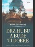 Drž hubu a bude ti dobre ... alebo skús sa vzoprieť a uvidíš, čo sa stane. - náhled