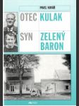 Otec kulak, syn zelený baron - náhled