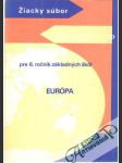 Európa pre 6. ročník základných škôl - náhled