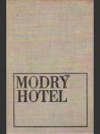 Modrý hotel - náhled