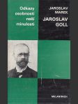 Jaroslav Goll - náhled