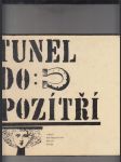 Tunel do pozítří (Výbor z anglických a amerických vědecko-fantastických povídek) - náhled