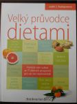 Velký průvodce dietami : vyberte tu nejlepší pro vás! - náhled