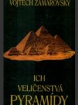 Ich veličenstvá pyramídy - náhled