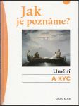 Jak je poznáme? - Umění a kýč - náhled