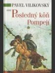 Posledný kôň Pompejí - náhled