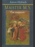 Majster M.S. Čas majstrov - náhled