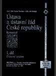 Ústava a ústavní řád české republiky 1. díl pavlíček václav, hřebejk jiří - náhled