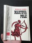 Martova pole: svědectví bojišť - náhled