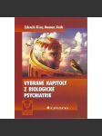 Vybrané kapitoly z biologické psychiatrie (zdraví, lékařství) - náhled