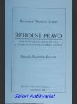 Řeholní právo - instituty zasvěceného života a společnosti apoštolského života - zubert bronislaw wenanty - náhled