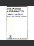 Akutní medicína - Údaje pro klinickou praxi (zdraví, lékařství) - náhled