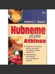 Hubneme podle Atkinse (recepty, kuchařka, dieta, zdraví) - náhled