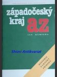 Západočeský kraj a - z - historie, památky, příroda - kumpera jan - náhled