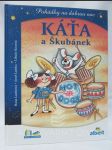 Pohádky na dobrou noc: Káťa a Škubánek - náhled