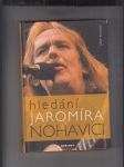 Hledání Jaromíra Nohavici - náhled