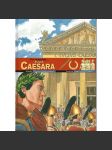 Po stopách...Julia Caesara  (Julius Caesar, Římská republika, Římská říše, antika, dětská literatura) - náhled