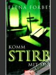 Komm Stirb mit mir - náhled