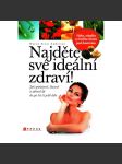 Najděte své ideální zdraví! (dieta, lékařství) - náhled