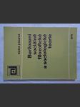 Buržoazní sociálně filozofické a sociologické teorie : příspěvek ke kritice : studijní příručka pro posl. vys. škol. - náhled