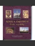 Krásy a tajemství České republiky (Historie, symboly, osobnosti v evropských souvislostech; katalog výstavy) - náhled