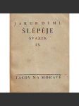 Šlépěje, svazek IX. (beletrie, katolická literatura; podpis Jakub Deml) - náhled