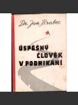 Úspěšný člověk v podnikání (edice: Malá edice československého podnikání) [řízení, příručka] - náhled