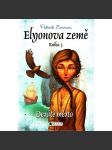 Elyonova země. Kniha 3, Desáté město (fantasy, dětská literatura) - náhled