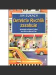 Detektiv Rychlík zasahuje. Kriminální případy k řešení pro děti ve věku od 9 let (detektivka, příběh, dětská literatura) - náhled