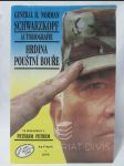 General H. Schwarzkopf: Autobiografie - Hrdina Pouštní bouře - náhled