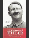 Zdrogovaný Hitler - náhled