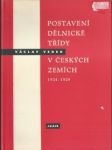 Postavení dělnické třídy v českých zemích 1924-1929 - náhled