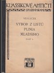 Výbor z listů Plinia Mladšího / část 1. - Dedikace a podpis A. C. Nor - náhled