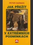 Jak přežít v extrémních podmínkách - náhled