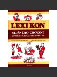 Lexikon slušného chování a forem společenského styku (slušné chování, etiketa, příručka) - náhled