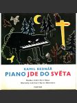 Piano jde do světa. Pohádka o hudebních nástrojích a zamrzlém zámku + gramofonová deska (SP) (edice: Hudební výchova nejmenších) [pohádka, noty] - náhled