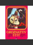 Groznatův štít (dobrodružství, Sámova říše, středověk; ilustrace a obálka Zdeněk Burian) - náhled