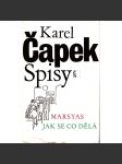 Marsyas. Jak se co dělá (edice: Spisy Karla Čapka, sv. 13) [fejetony] - náhled