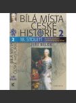 Bílá místa české historie 2. - 18. století (za vlády Marie Terezie) - náhled