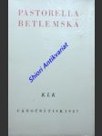 Pastorella betlemská - krum františek matouš - náhled