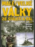 Malé / velké války 20. století a dál - náhled