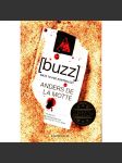 Buzz. Máte to pod kontrolou? (edice: Edice světový bestseller) [thriller, román] - náhled