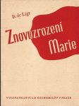 Znovuzrození Marie - náhled