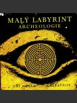 Malý labyrint archeologie - náhled