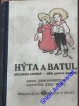 HÝTA A BATUL - ( Helenina drůbež - děti jiných rodičů) - HABBERTON John - náhled