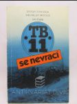 TB 11 se nevrací - náhled