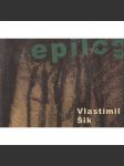 Vlastimil Šik - Epilog - náhled