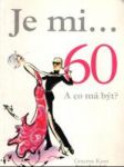 Je mi... 60 A co má být? - náhled